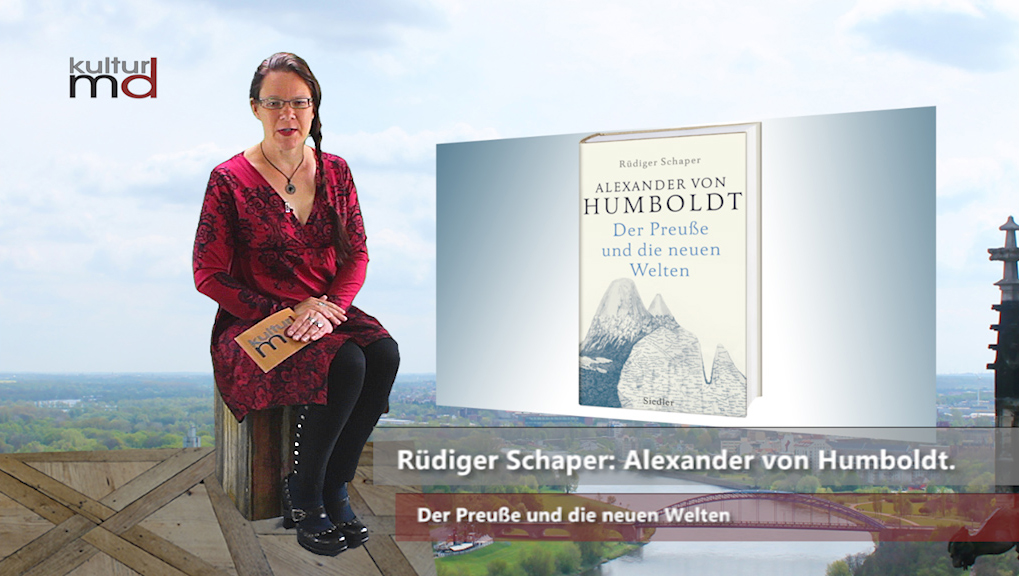 Rezension Rüdiger Schaper: Alexander von Humboldt.